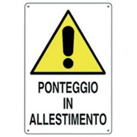 TARGA SEGNALETICA PONTEGGIO...